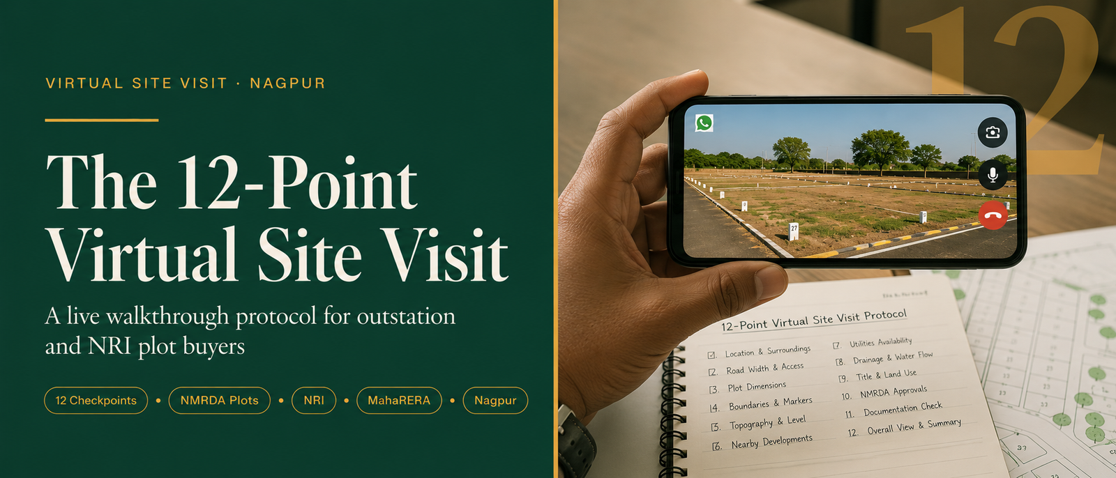 What Happens During a Virtual Site Visit for Nagpur Property — Vinod's 12-Point Walkthrough Protocol